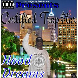 Hood Dreams (Explicit)