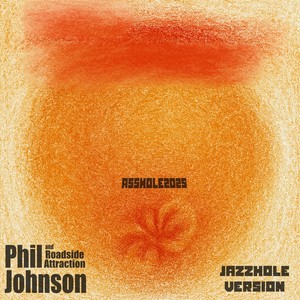 Asshole 2025 (Jazzhole Version)