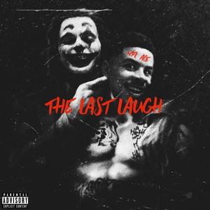 The Last Laugh (Explicit)