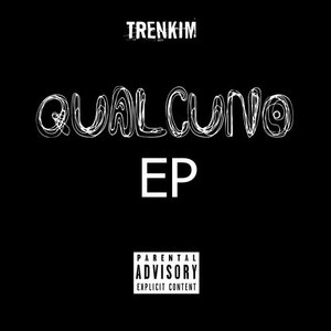 Qualcuno EP (Explicit)