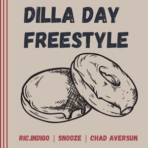 Dilla Day Freestyle (feat. snooze & Chad Aversun)