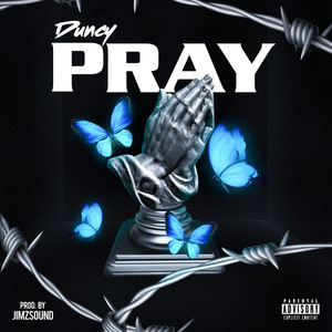 Pray (Explicit)