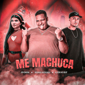 Me Machuca (Explicit)