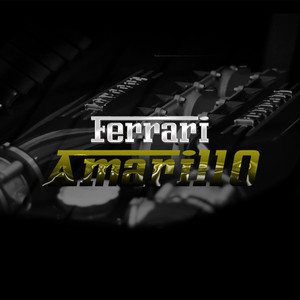 Ferrari Amarillo (Explicit)