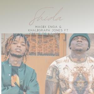 Shida (feat. Khaligraph Jones & Creme de la creme)