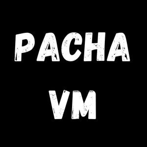 Pacha Vm (Explicit)