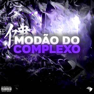 MODÃO DO COMPLEXO (Explicit)
