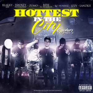 Hottest in the City Cypher (Explicit)