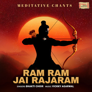 Ram Ram Jai Rajaram - Meditative Chants