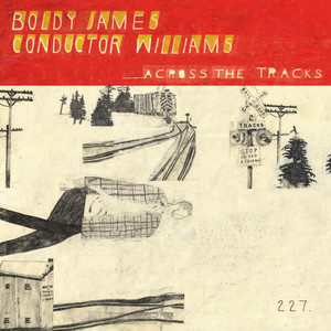 Across The Tracks (Explicit)