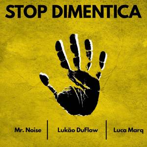Stop Dimentica (Remix)