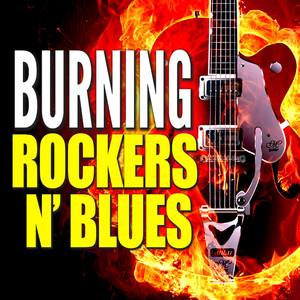 Burning Rockers N Blues