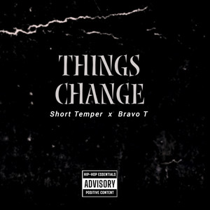 Things Change (Explicit)