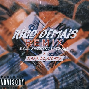 Rico Demais (Remix) [Explicit]