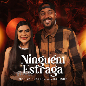 Ninguém Estraga