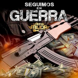 Seguimos En Guerra (Explicit)