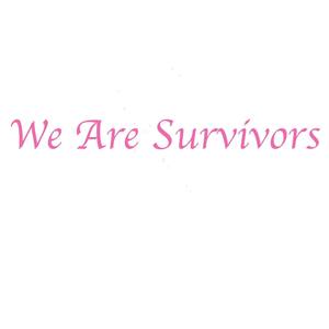 We Are Survivors - Single