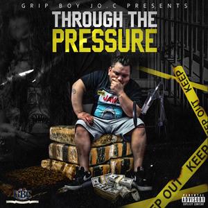 THROUGH THE PRESSURE (Explicit)