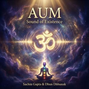 AUM (Sound of Existence)