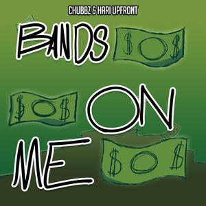 Bands On Me (feat. Hari Upfront) [Explicit]