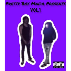 Pretty Boy Mafia, Vol. 1 (Explicit)