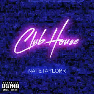 Welcome to the Club House (Explicit)