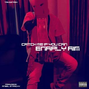 Catch Me If You Can (Explicit)