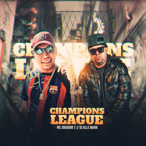 Champions League (Explicit)