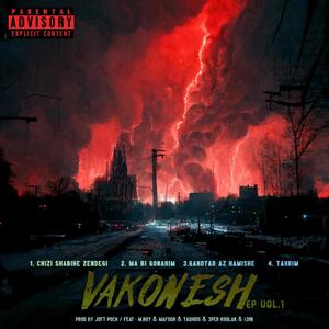 Vakonesh, Vol. 1 (Explicit)