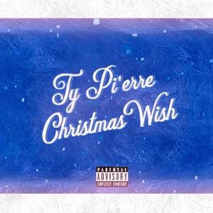 Christmas Wish (Explicit)