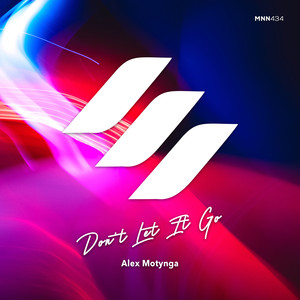 Don't Let It Go (Extended Mix)