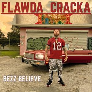 Flawda Cracka (Explicit)