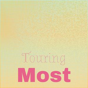 Touring Most