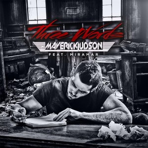 Three Words(feat. Miramar)