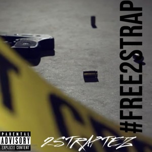 Free 2Strap (Explicit)