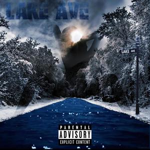 Lake Ave (Explicit)