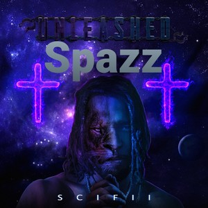 Spazz (Explicit)