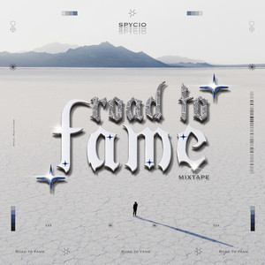 Road to Fame (Explicit)