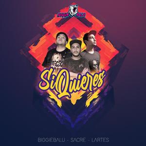 Si Quieres(feat. Sacre & Lartes)