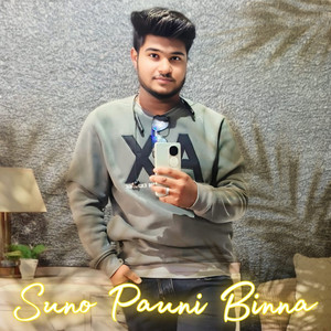 Suno Pauni Binna