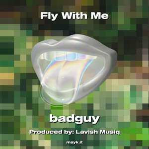 Fly With Me