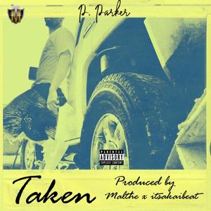 Taken (Explicit)