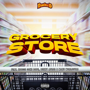 Grocery Store (Explicit)