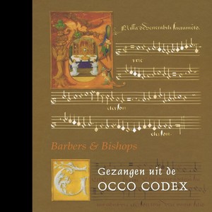 Chants From The Occo Codex