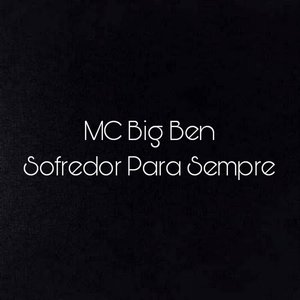 Sofredor Para Sempre (Explicit)