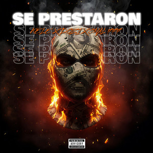Se Prestaron (Explicit)