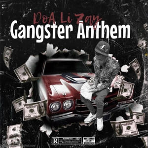 Gangster Anthem (Explicit)