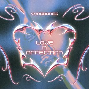 Love n Affection (Explicit)