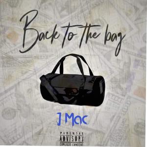 Back To The Bag (Explicit)