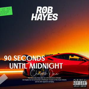 90 Seconds Until Midnight (Chapter One) [Explicit]